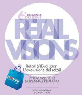 Iscriviti alla 6° Edizione Retail Visions 2013, ultimi giorni!