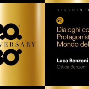 P.O. 30 anni: dialogo con Luca Benzoni di Ottica Benzoni